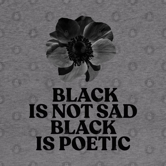 Black is not sad, Black is poetic by HamzaNabil